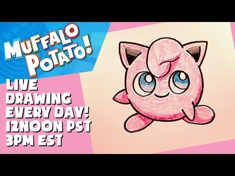 Preview of How To Draw JIGGLYPUFF from POKEMON! #withme MUFFALO POTATO
