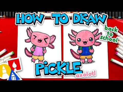 Preview of How To Draw Back To School Pickle The Axolotl